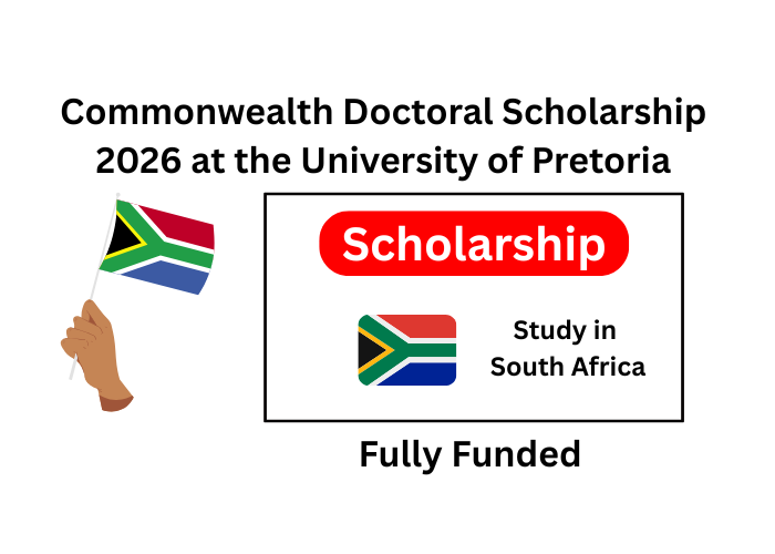 Commonwealth Doctoral Scholarship 2026 at the University of Pretoria